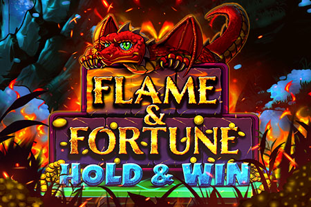 Flame & Fortune: Hold & Win Flame & Fortune: Hold & Win