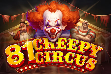 81 Creepy Circus 81 Creepy Circus
