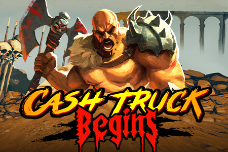 Cash Truck Begins Cash Truck Begins