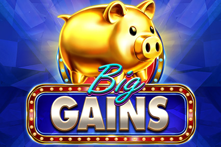 Big Gains Big Gains