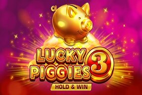 Lucky Piggies 3 Hold&Win Lucky Piggies 3 Hold&Win