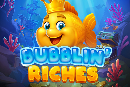 Bubblin' Riches Bubblin' Riches