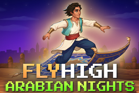 Fly High : Arabian Nights Fly High : Arabian Nights
