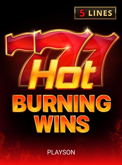Hot Burning Wins Hot Burning Wins