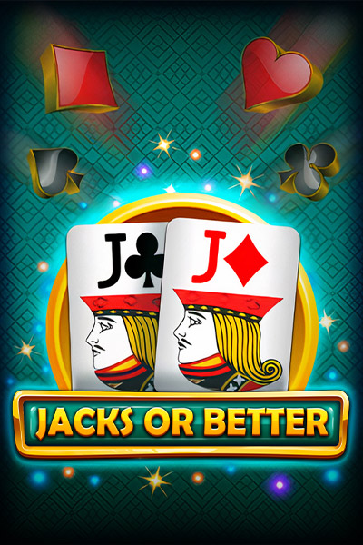 Jacks or Better Jacks or Better