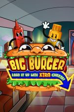 Big Burger Load it up with Xtra Cheese Big Burger Load it up with Xtra Cheese