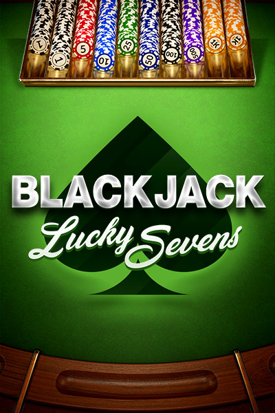 BlackJack Lucky Sevens BlackJack Lucky Sevens