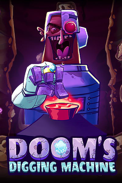 Doom's Digging Machine