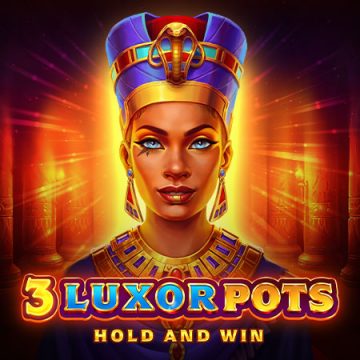 3 Luxor Pots: Hold and Win