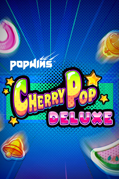 CherryPOP Deluxe™ CherryPOP Deluxe™