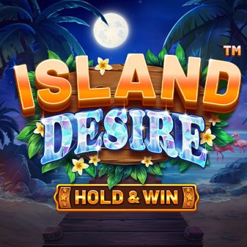 Island Desire - Hold & Win™ Island Desire - Hold & Win™