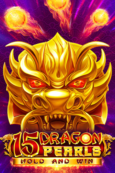 15 Dragon Pearls: Hold and Win