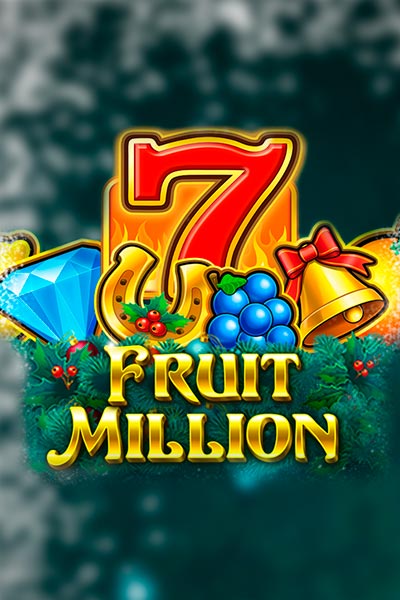Fruit Million Fruit Million