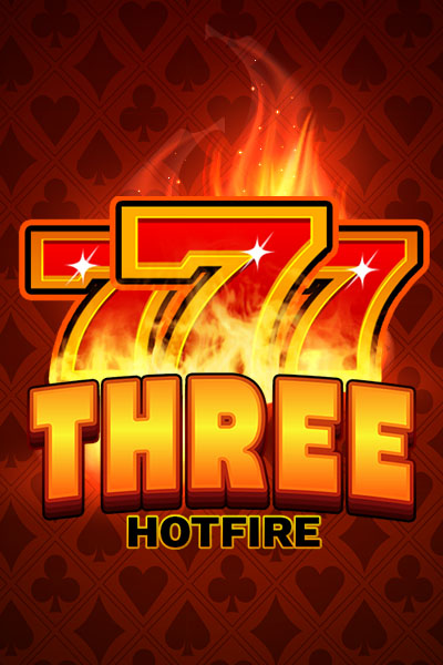 Three Hotfire Three Hotfire