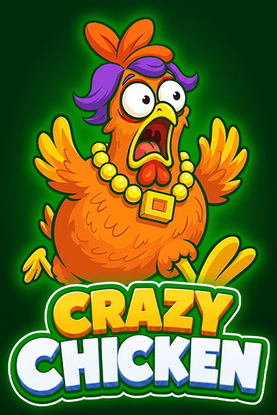 Crazy Chicken Crazy Chicken