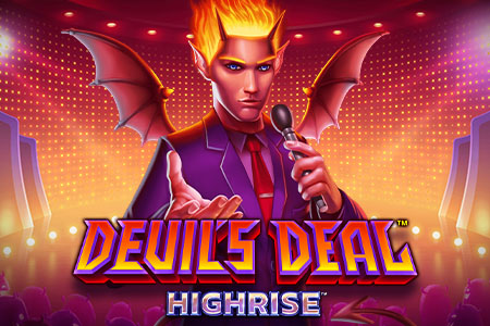 Devil's Deal HIGHRISE