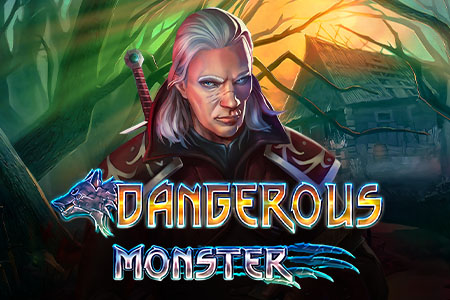 Dangerous Monster