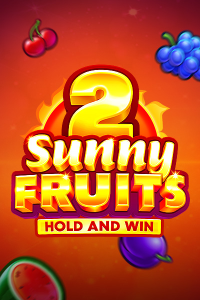 Sunny Fruits 2: Hold and Win