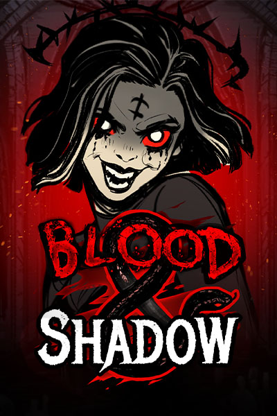 Blood & Shadow