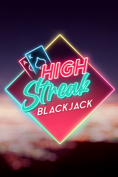 High Streak Blackjack High Streak Blackjack