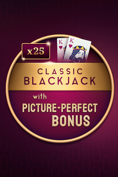 Classic Blackjack with Picture-Perfect Bonus Classic Blackjack with Picture-Perfect Bonus
