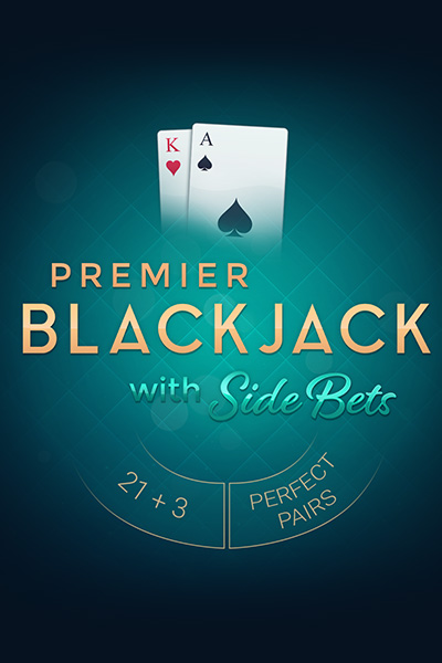 Premier Blackjack with Side Bets Premier Blackjack with Side Bets