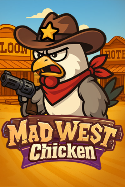Mad West Chicken