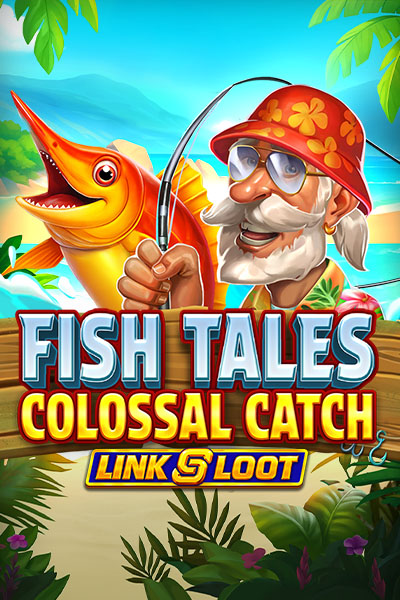 Fish Tales Colossal Catch: Link & Loot Fish Tales Colossal Catch: Link & Loot