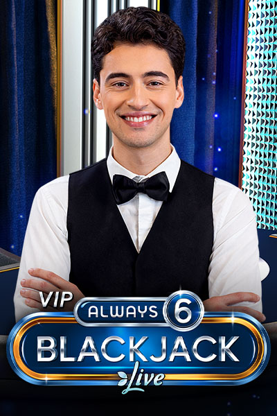 VIP Always 6 Blackjack 3 VIP Always 6 Blackjack 3