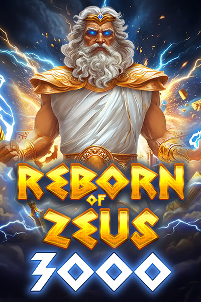Reborn of Zeus 3000