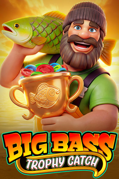 Big Bass Trophy Catch