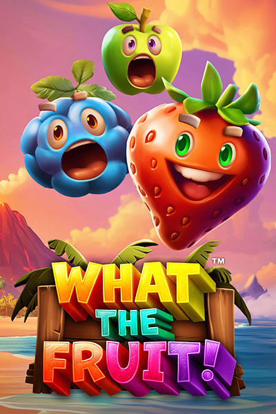 What The Fruit!