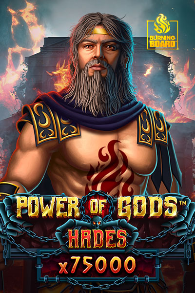Power of Gods™: Hades Burning Board™
