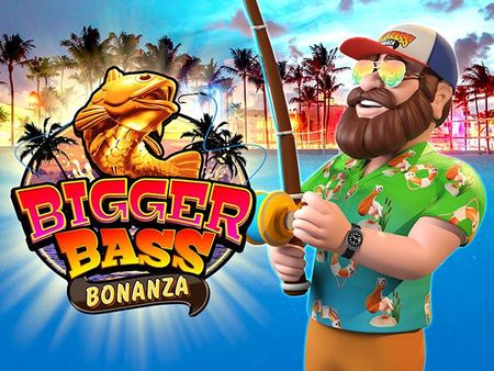 Bigger Bass Bonanza Bigger Bass Bonanza