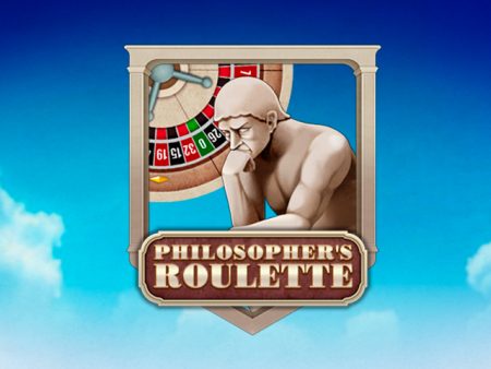 Philosopher's Roulette Philosopher's Roulette