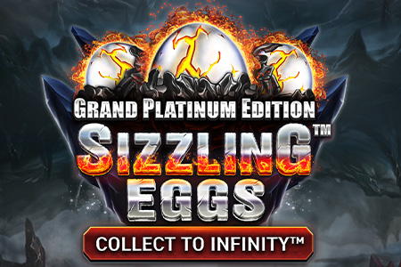 Sizzling Eggs™ Grand Platinum Edition Sizzling Eggs™ Grand Platinum Edition