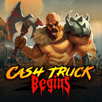Cash Truck Begins Cash Truck Begins