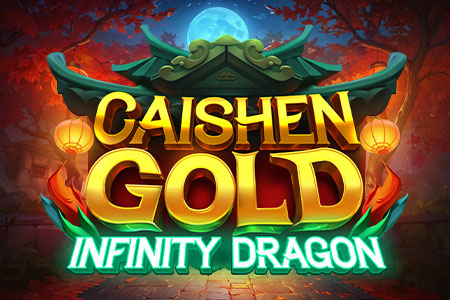 Caishen Gold: Infinity Dragon Caishen Gold: Infinity Dragon