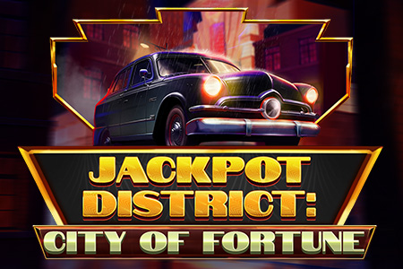 Jackpot District: City of Fortune Jackpot District: City of Fortune