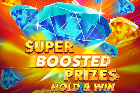 Super Boosted Prizes: Hold & Win