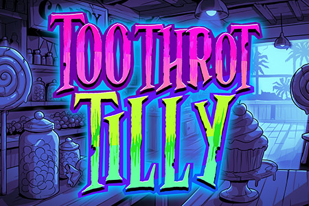 Toothrot Tilly