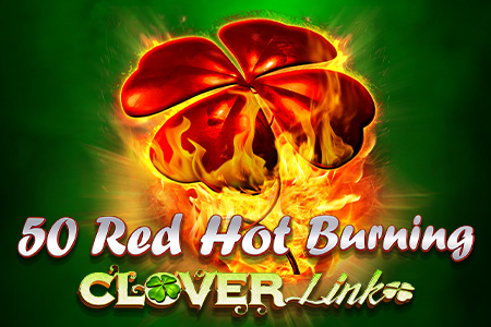 50 Red Hot Burning Clover Link