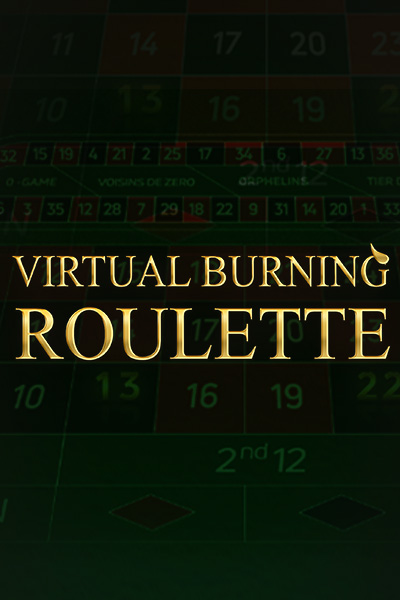 Virtual Burning Roulette Virtual Burning Roulette