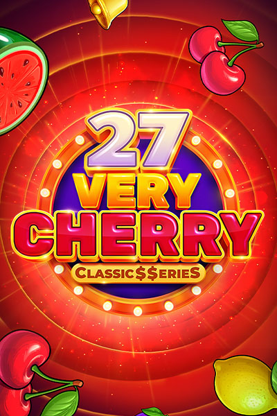 27 Very Cherry: Classic$$erieS 27 Very Cherry: Classic$$erieS
