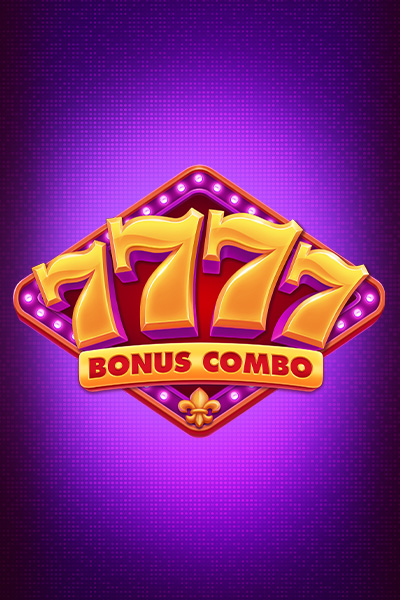 7777: Bonus Combo 7777: Bonus Combo