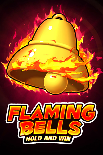Flaming Bells: Hold and Win Flaming Bells: Hold and Win