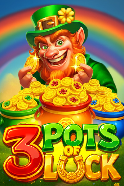3 Pots of Luck 3 Pots of Luck