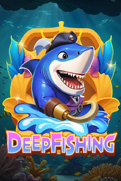 Deep Fishing Deep Fishing