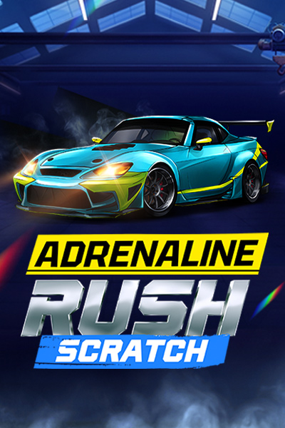 Adrenaline Rush: Scratch Adrenaline Rush: Scratch