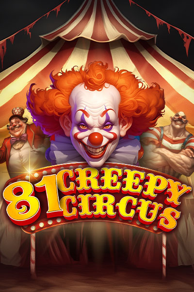 81 Creepy Circus 81 Creepy Circus